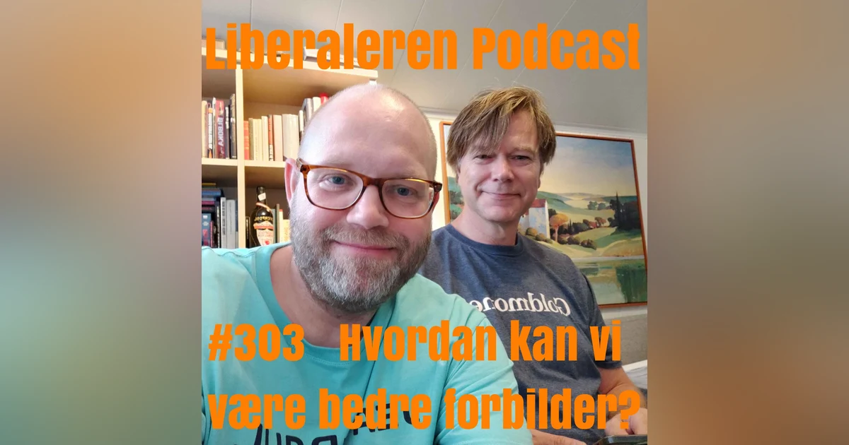 #303 Hvordan kan vi være bedre forbilder?