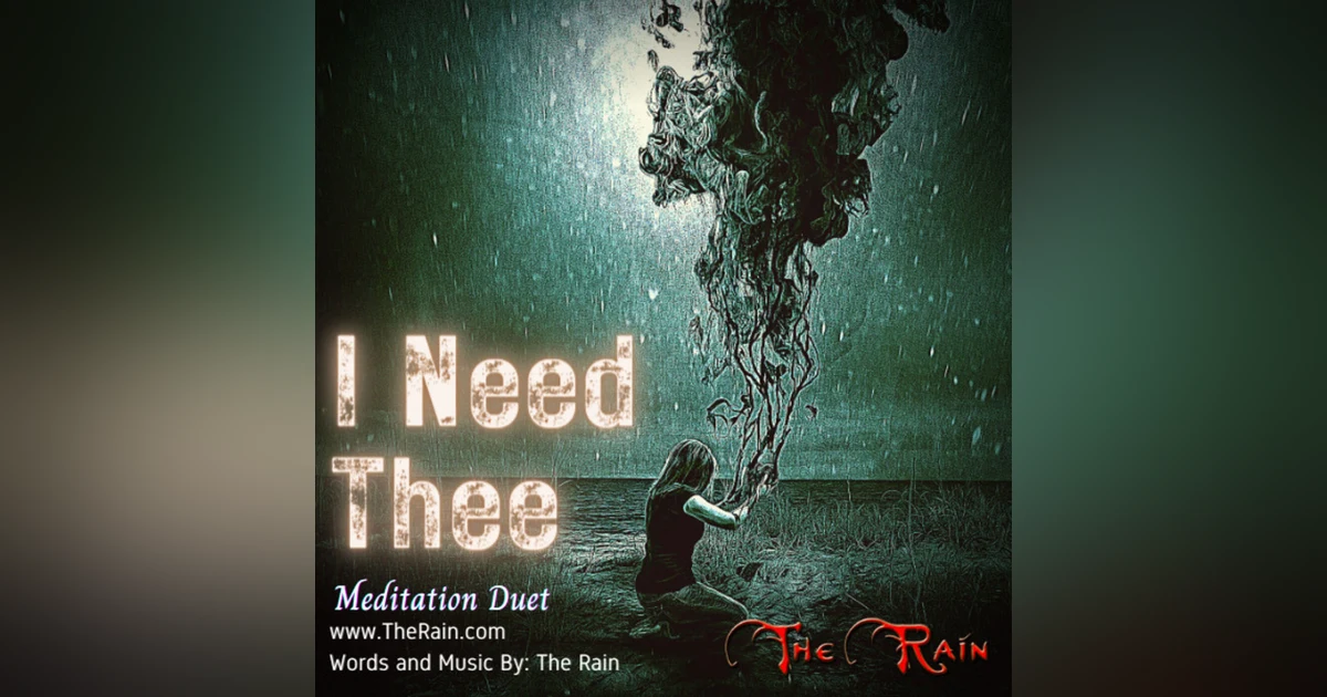 I Need Thee - Meditation Duet