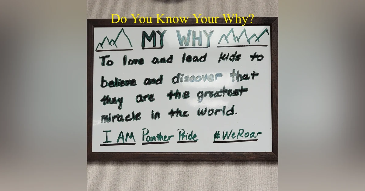 Do You Know Your Why?