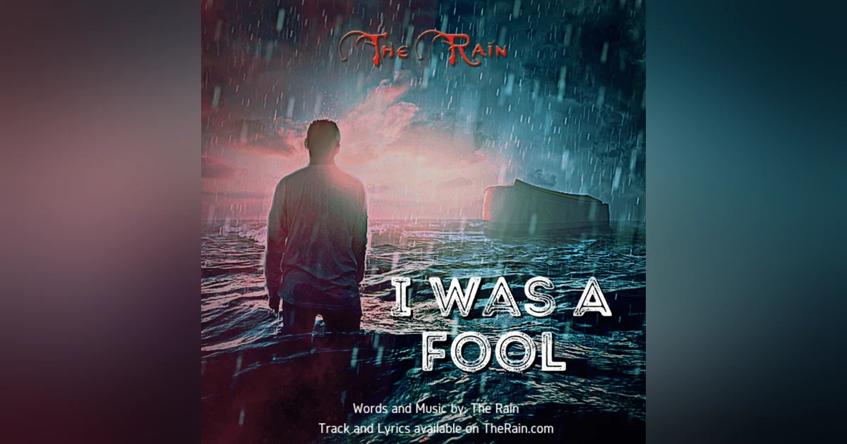 I Was A Fool