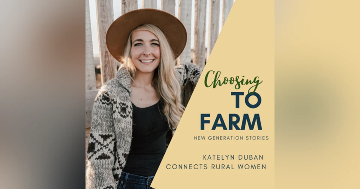 Katelyn Duban Connects Rural Women