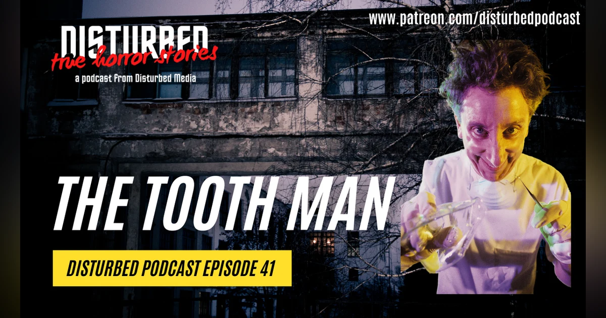 The Tooth Man