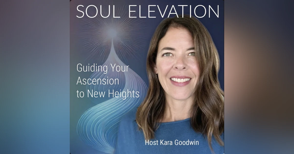 One Truth, Many Paths: Our Soul Awakening with Kara Goodwin