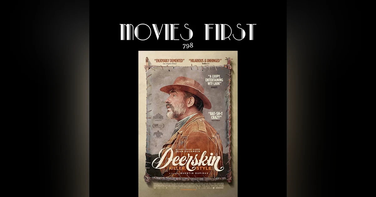 Deerskin (Le daim (original title)) (Comedy, Horror) (the @MoviesFirst review)