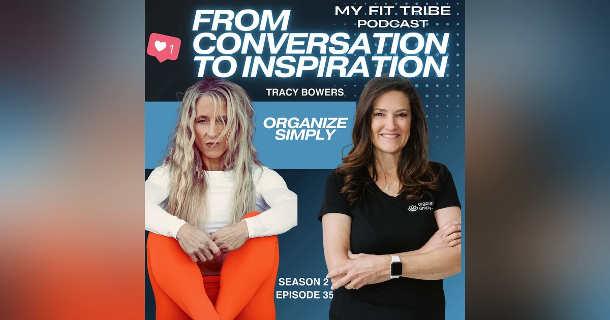 Tracy Bowers-Organize Simply