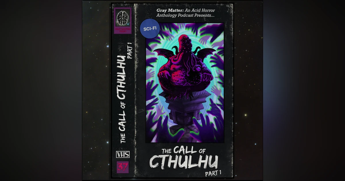 37 - The Call of Cthulhu