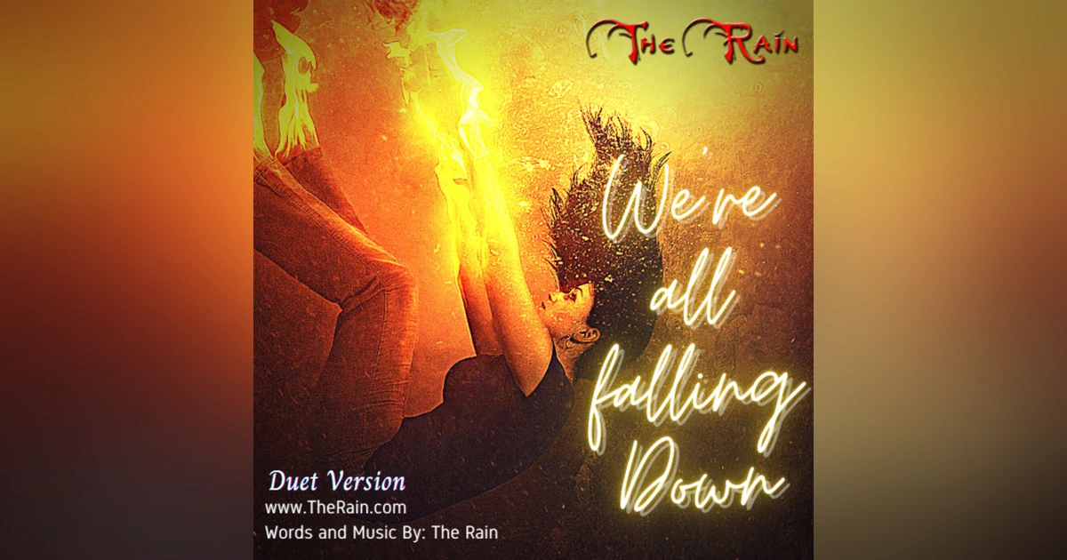We're All Falling Down - Unplugged Duet