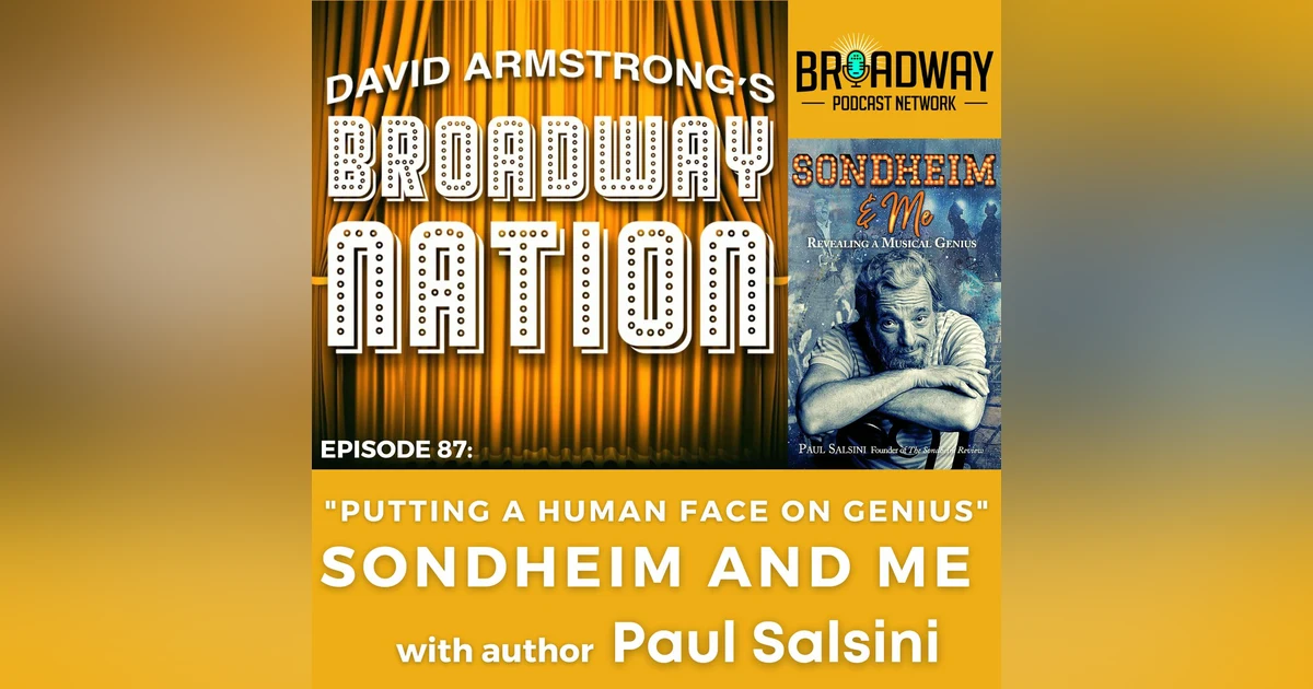 Episode 87: Sondheim And Me