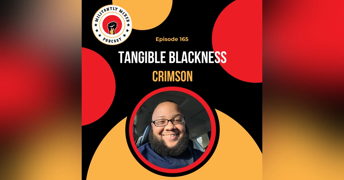 Tangible Blackness with Crimson