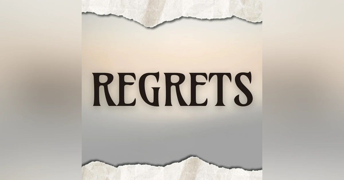 Regrets