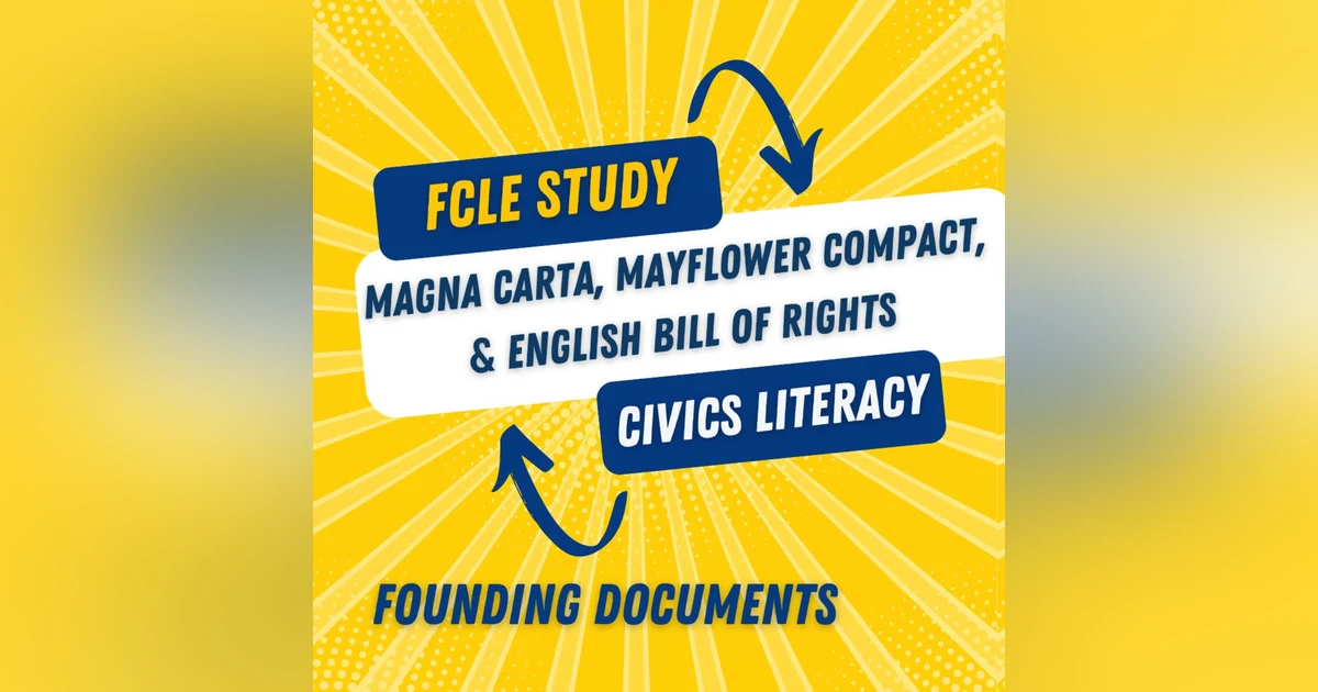 FCLE | Magna Carta, Mayflower Compact, & English Bill of Rights #FCLE #civicsexam