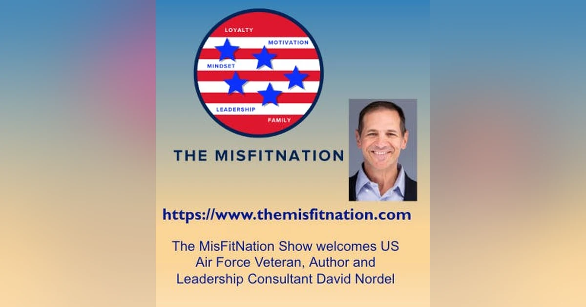 Discover a Captivating Conversation with David Nordel, an Esteemed US Air Force Veteran.