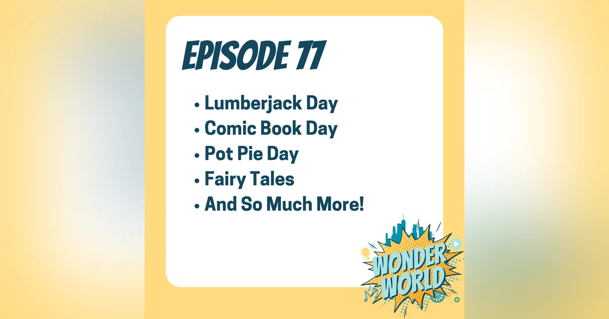 Wonder World Podcast Monday, September 23