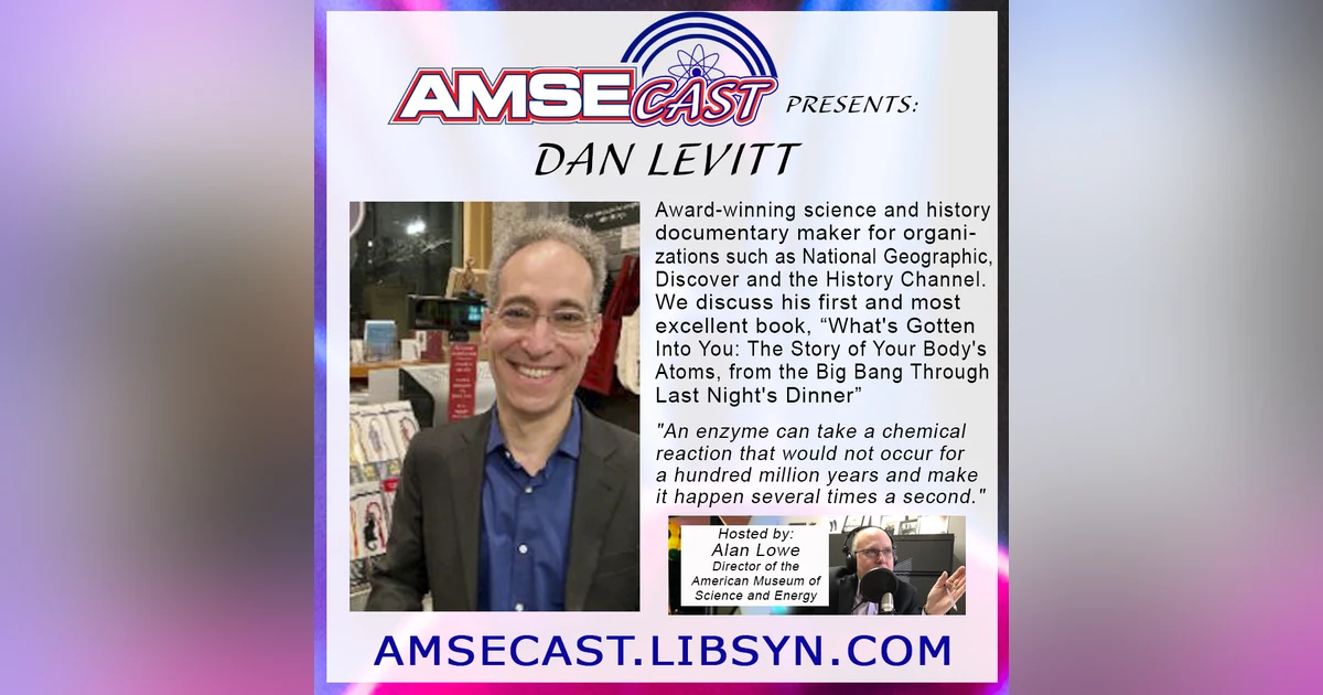 AMSEcast with guest Dan Levitt
