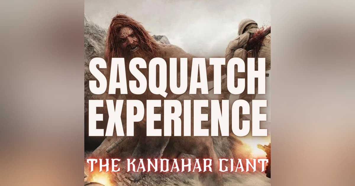 EP 67: Kandahar Giant