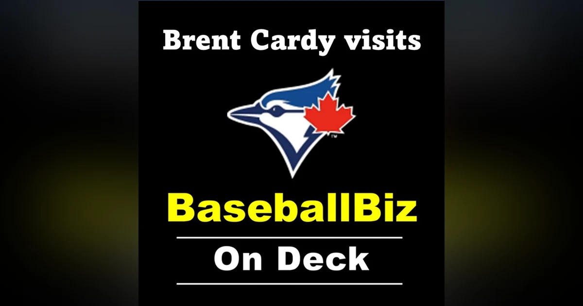 Toronto Blue Jays 2026 - State of the season with Brent Cardy