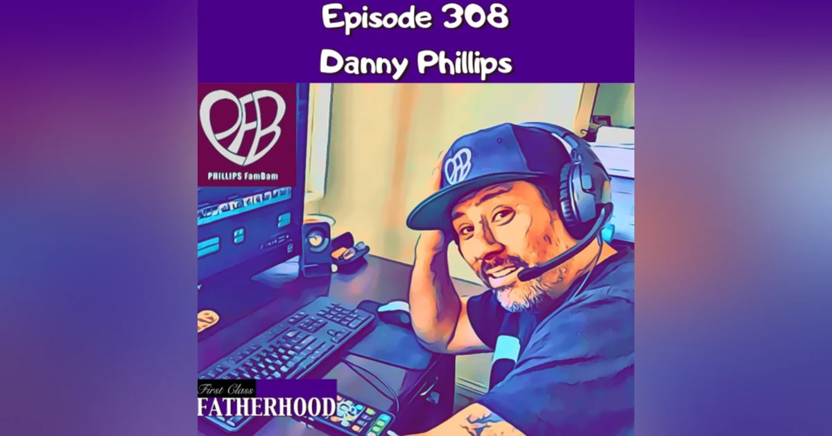 #308 Danny Phillips