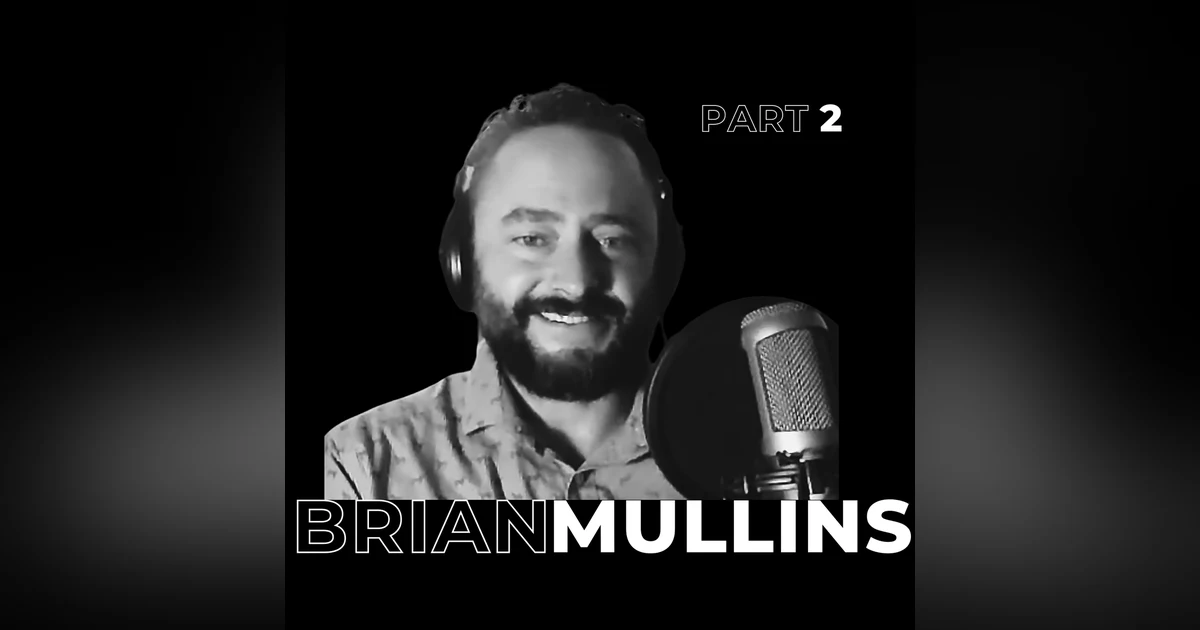 48. Mastering Your Craft as a Solopreneur: Trust, Competence, and Purpose with Brian Mullins