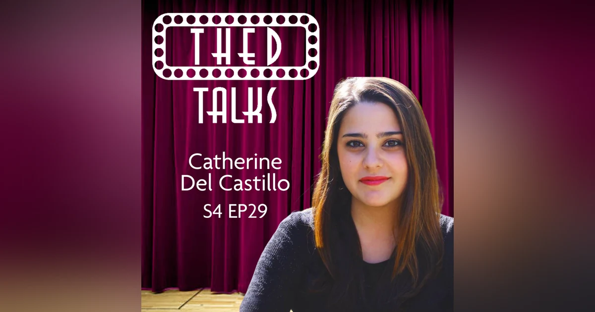 4.29 A Conversation with Catherine Del Castillo