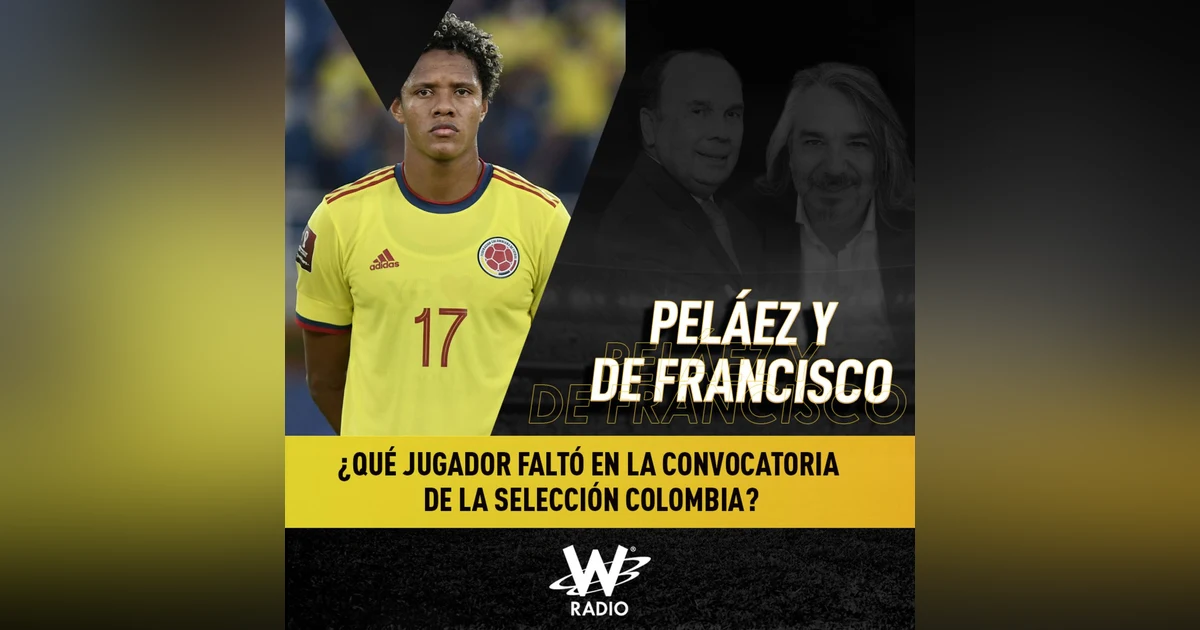 ¿Qué jugador faltó en la convocatoria de la Selección Colombia?