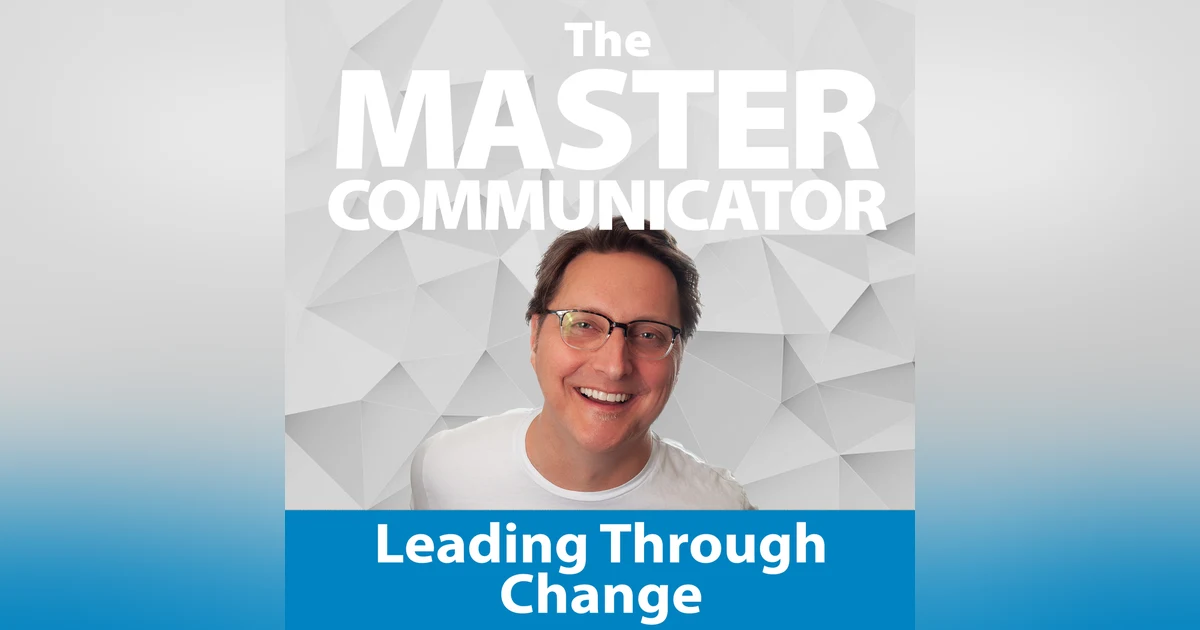 11: Leading Through Change