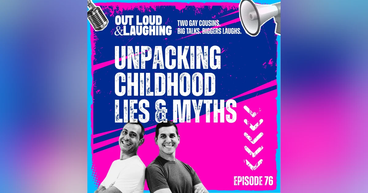 Unpacking Childhood Lies & Myths