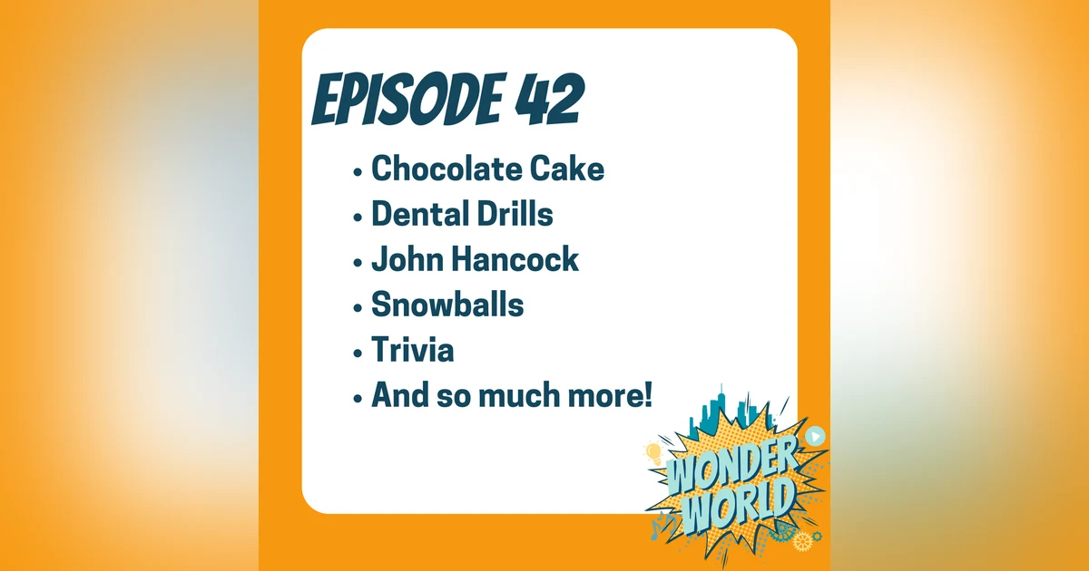 Wonder World Podcast Monday, January 22