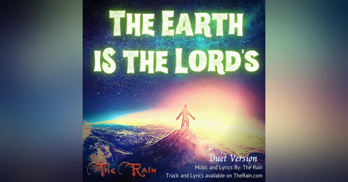 The Earth Is The Lord's - Duet Version
