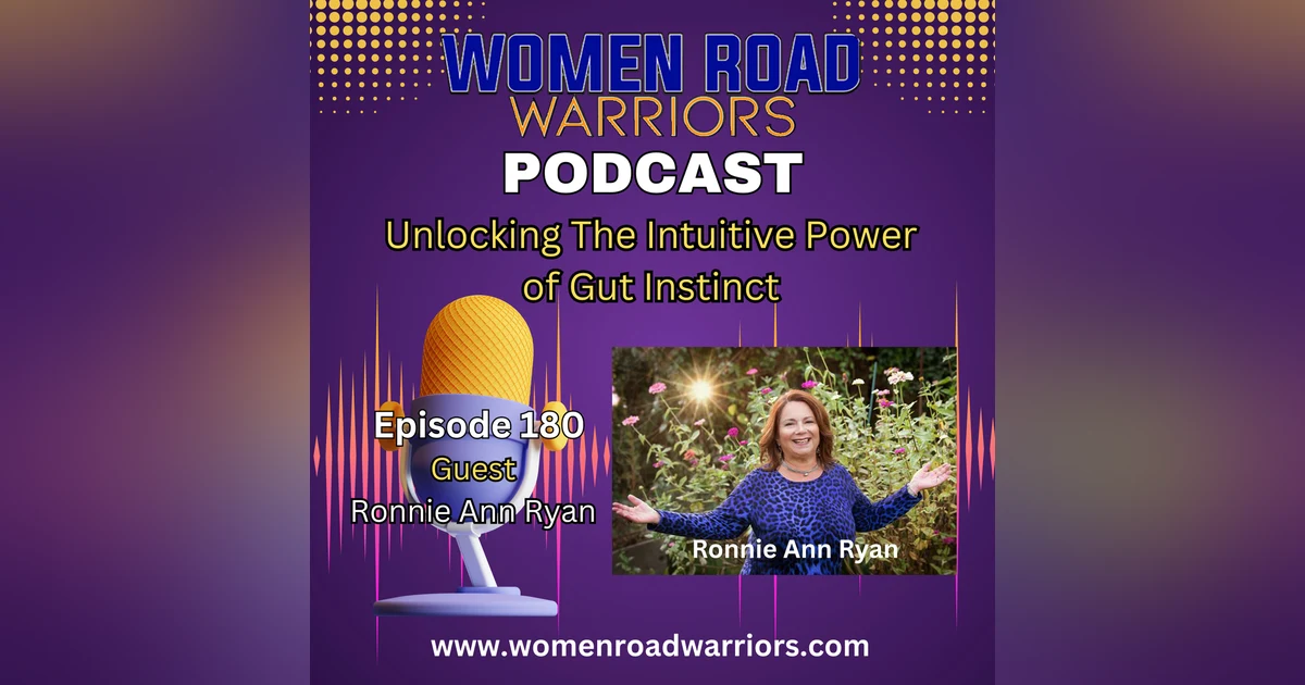 Unlocking The Intuitive Power of Gut Instinct with Ronnie Ann Ryan