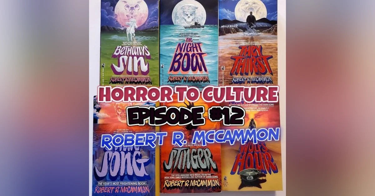 HORROR TO CULTURE 12