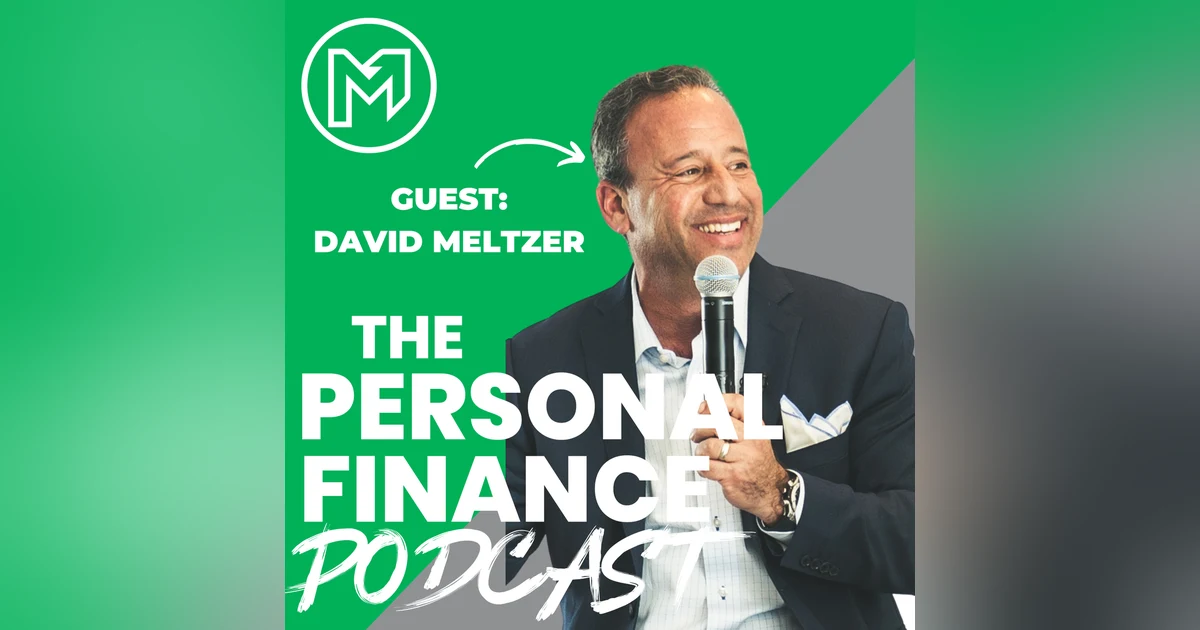 The 2 Things You Must to Know Before Making an Investment With David Meltzer