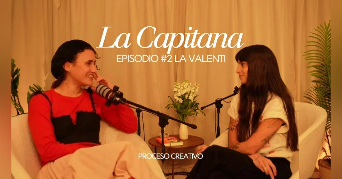 LA CAPITANA - PROCESO CREATIVO con La Valenti