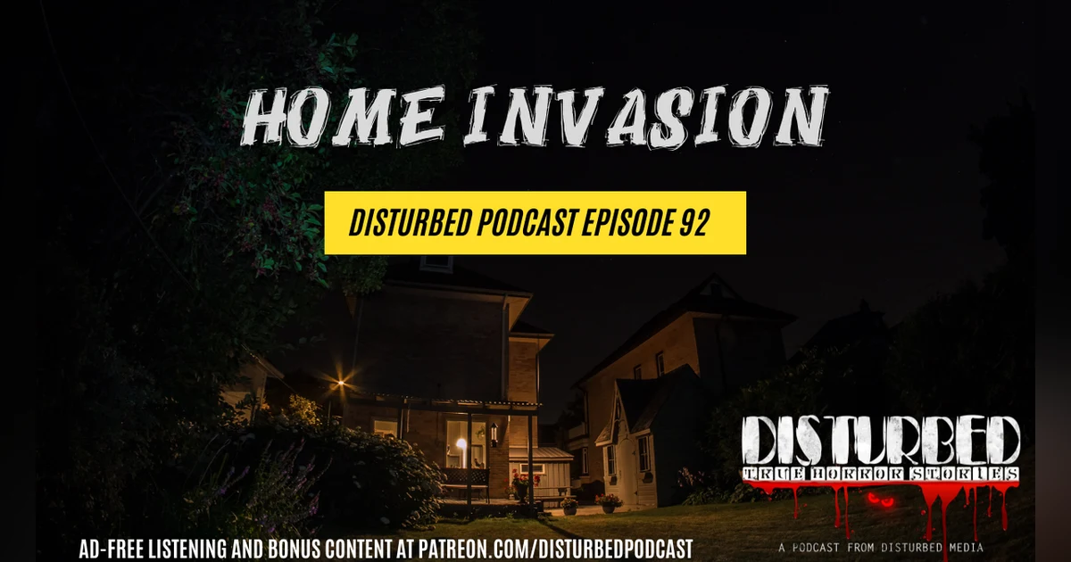 Home Invasion
