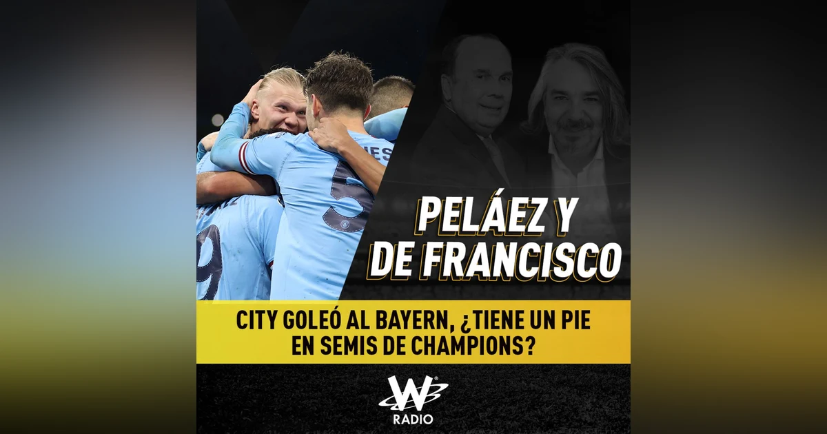 City goleó al Bayern, ¿tiene un pie en semis de Champions?