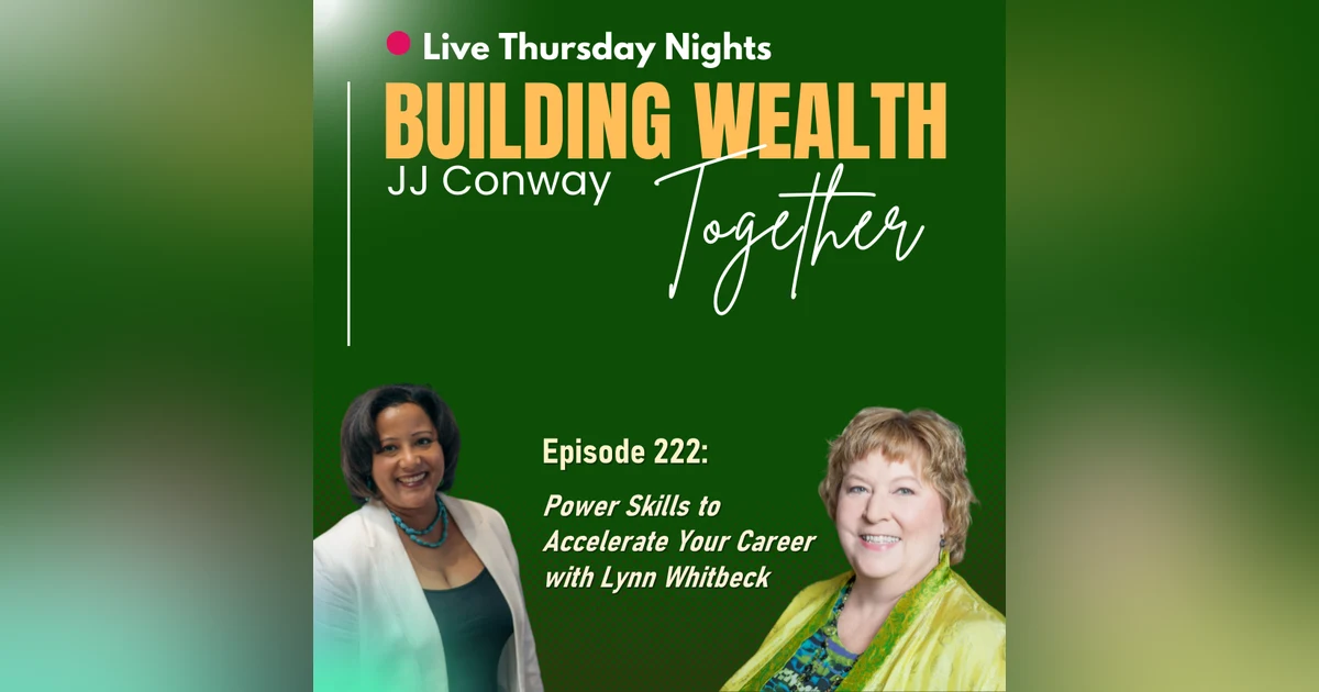 Episode 222: Khuntulun and Lynn Whitbeck's Power Skills to Accelerate Your Career