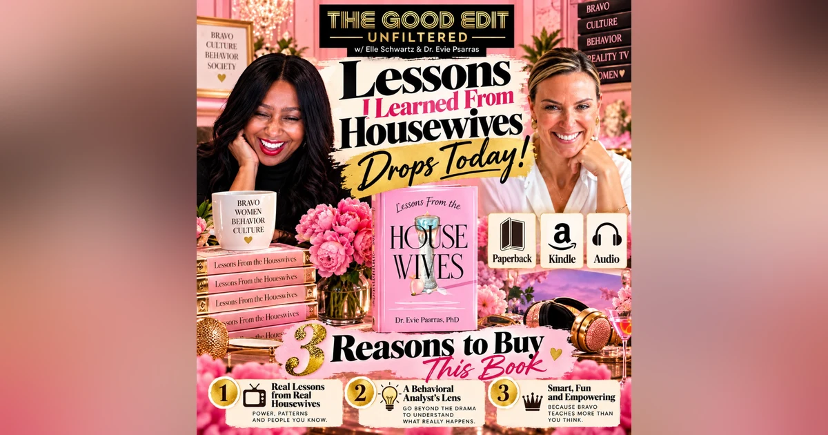 Diamonds in the Trash: Why Housewives Makes You Smarter | The Good Edit Unfiltered Housewives Deep Die