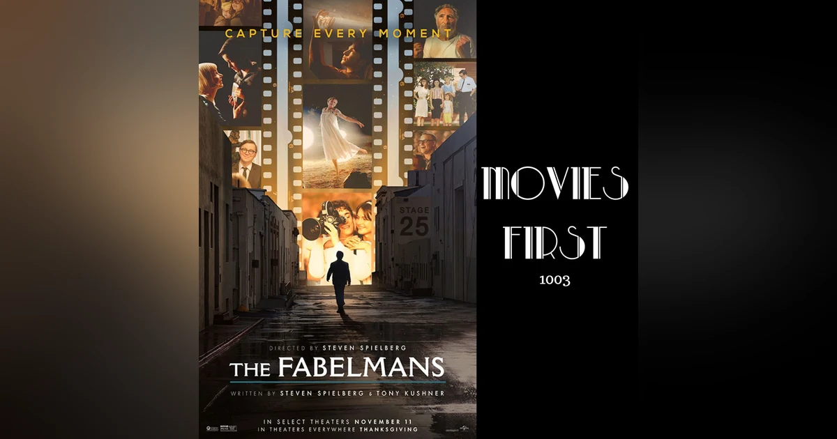 1003 - The Fablemans (Drama) (review)