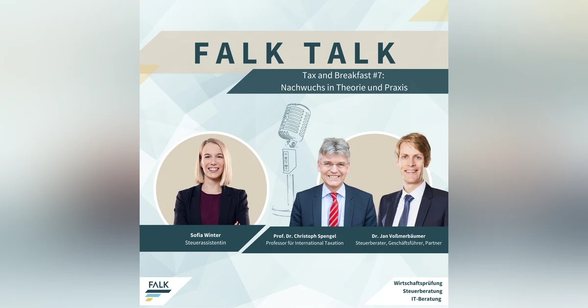 #7 Tax and Breakfast – Nachwuchs in Theorie und Praxis