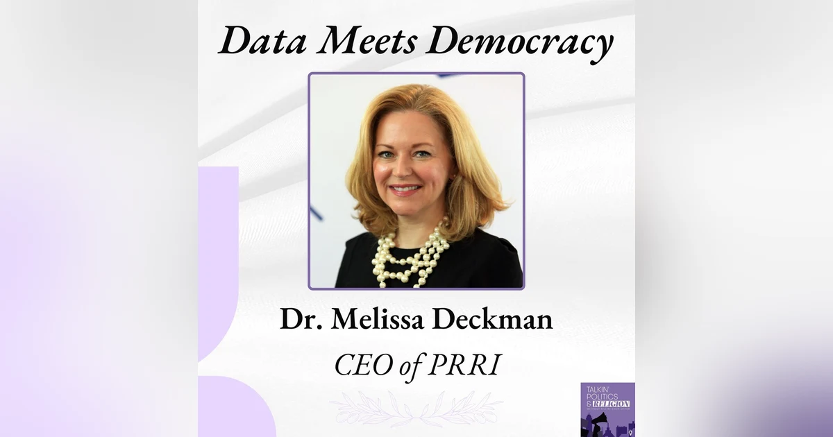 Dr. Melissa Deckman on America’s Cracks: Trumpism, Gen Z, and the Faith Factor
