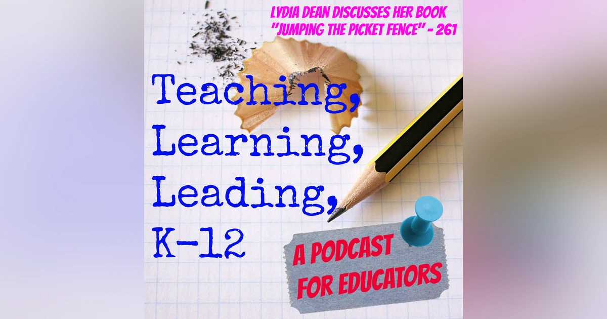 Lydia Dean Discusses Her Book: Jumping the Picket Fence - 261