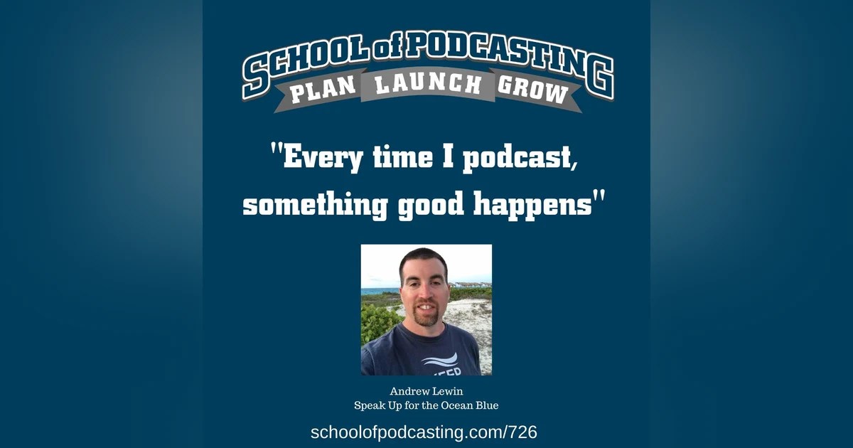 Every time I podcast something good happens - Andrew Lewin Interview