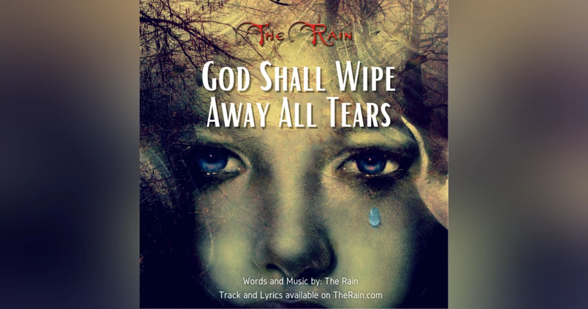God Shall Wipe Away All Tears