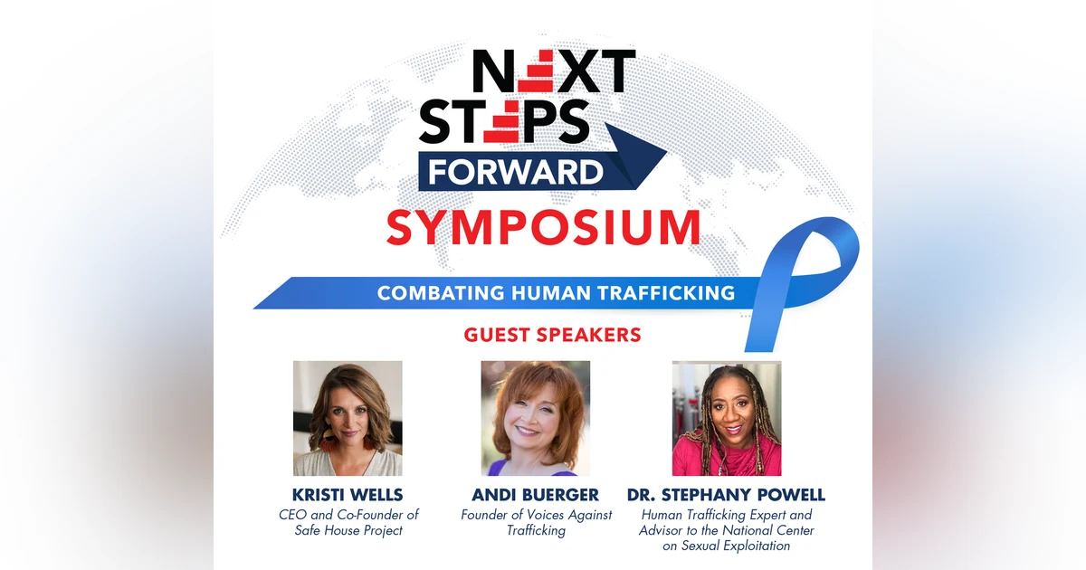 Next Steps Forward Symposium: Combating Human Trafficking