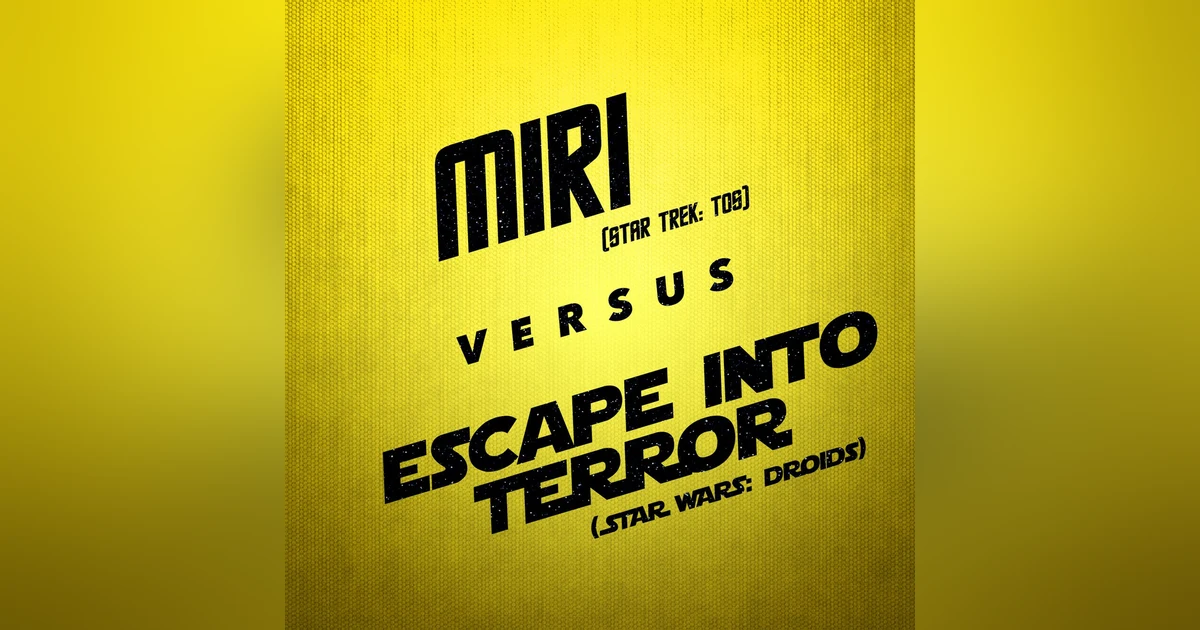 Miri vs. Droids - Escape Into Terror