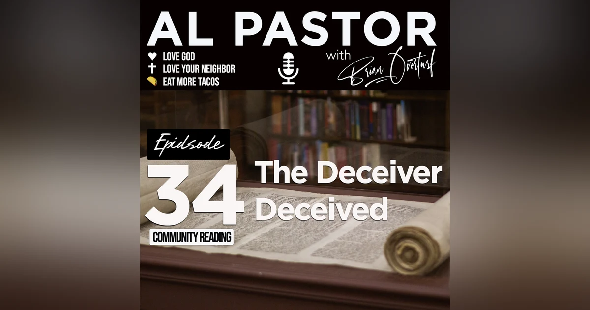 #68 - The Deceiver Deceived