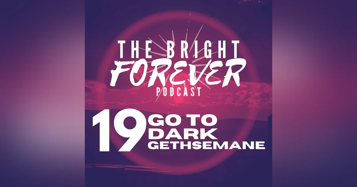 Go to Dark Gethsemane