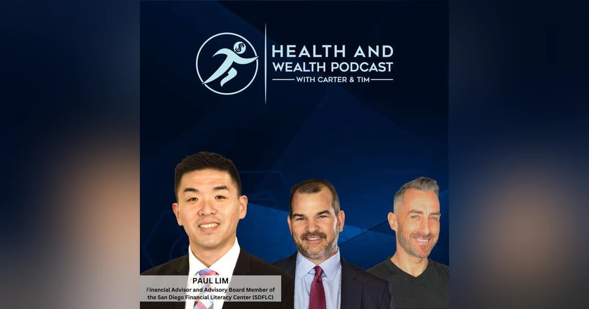 Empowering Minds, Transforming Finances with Paul Lim Interviewed by Carter Wilcoxson