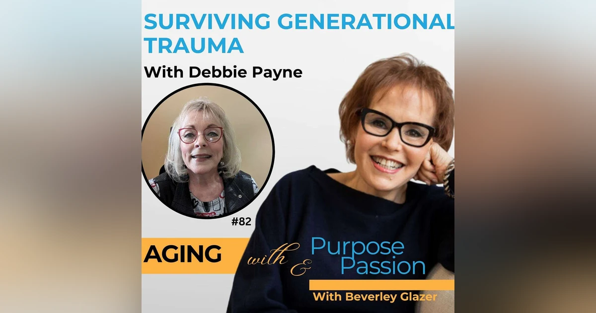 Surviving Generational Trauma: How Debbie Payne Flipped The Script