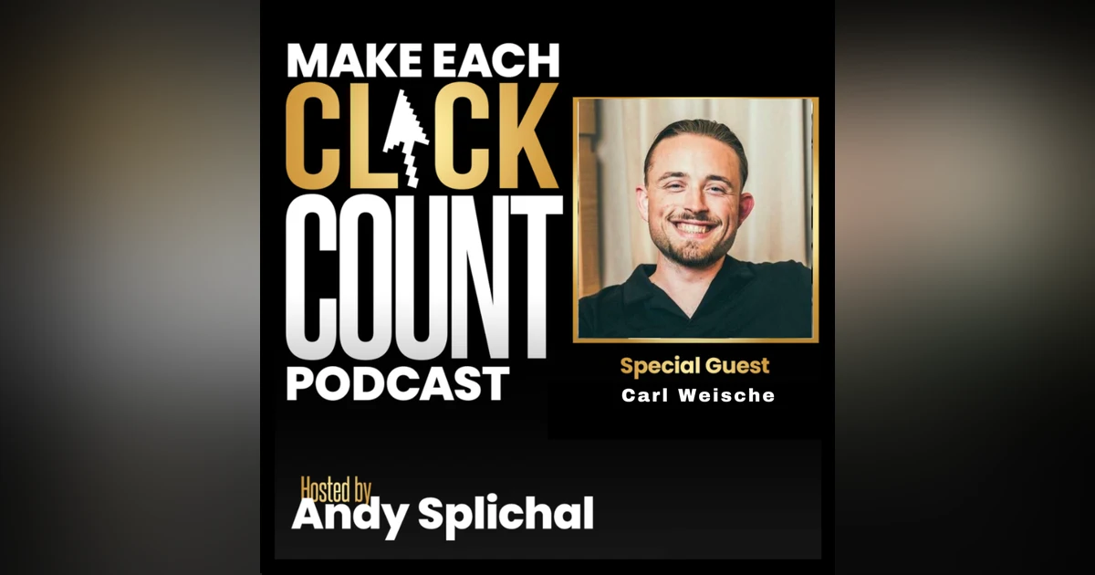Turning Your Visitors Into Customers with Carl Weische
