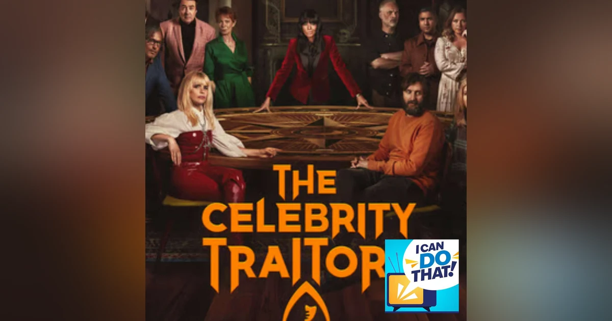 The Celebrity Traitors - Can we find a traitor?
